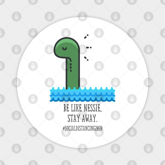 Nessie Social Distancing Magnet by theidealteal